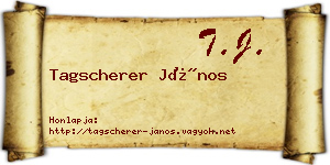 Tagscherer János névjegykártya